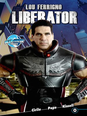 cover image of Lou Ferrigno: Liberator, Issue 3